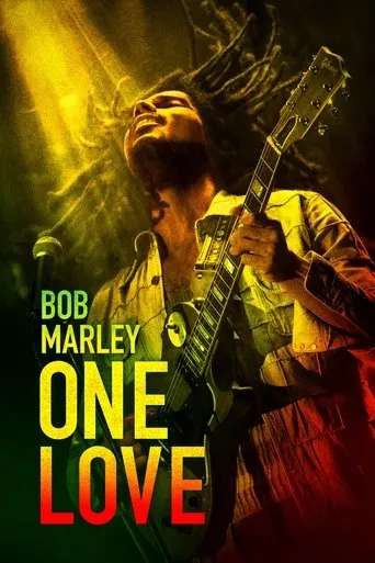 Bob Marley: One Love（雷鬼之父：音乐无国界）