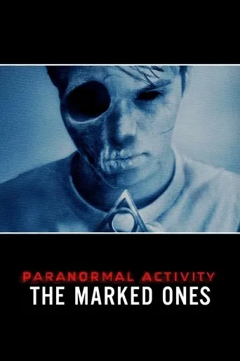 Paranormal Activity: The Marked Ones（鬼入鏡：詛咒）