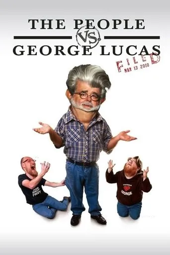 The People vs. George Lucas（人人都恨喬治·盧卡斯）