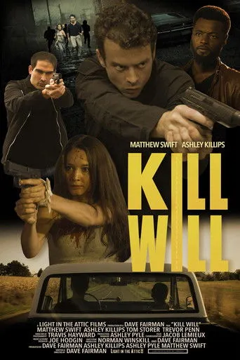 Kill Will（杀死威尔）