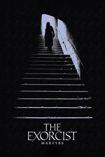 The Exorcist: Martyrs