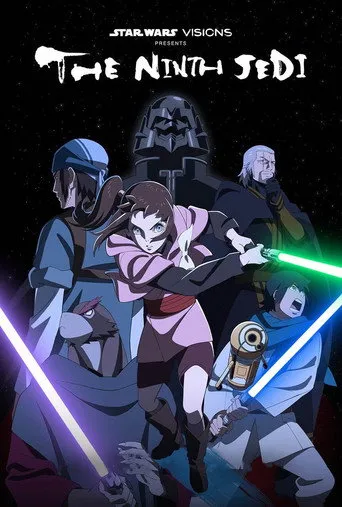 Star Wars: Visions Presents - The Ninth Jedi（《星際大戰：視界》：第九位絕地）