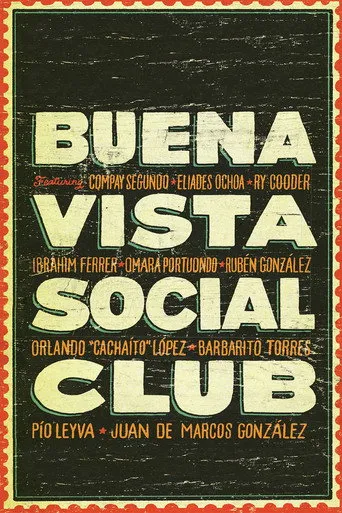 Buena Vista Social Club（乐满夏湾拿）