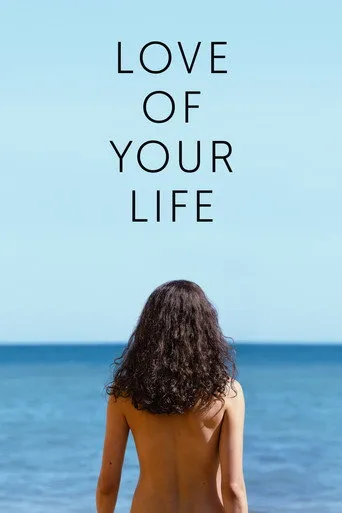 Love of Your Life（一生所爱）