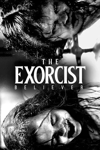 The Exorcist: Believer（驱魔人：信徒）