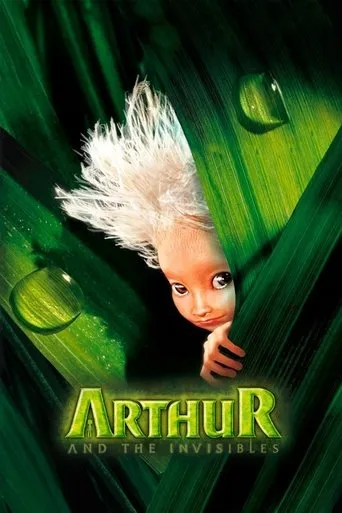 Arthur and the Invisibles（亞瑟的奇幻王國：毫髮人的冒險）