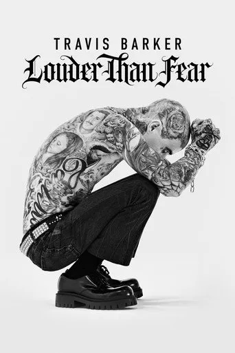 Travis Barker: Louder Than Fear（比恐惧更响亮）