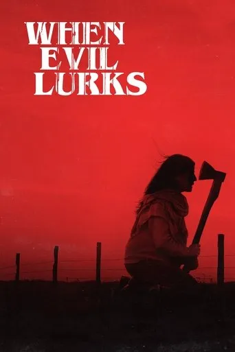 When Evil Lurks（当邪恶潜伏时）