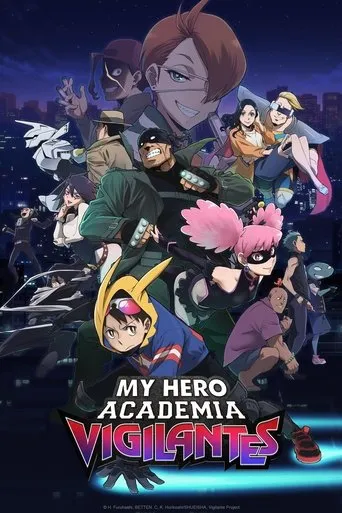 My Hero Academia: Vigilantes（正義使者 - 我的英雄學院之非法英雄）