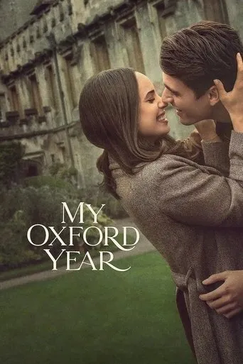 My Oxford Year（我的牛津岁月）