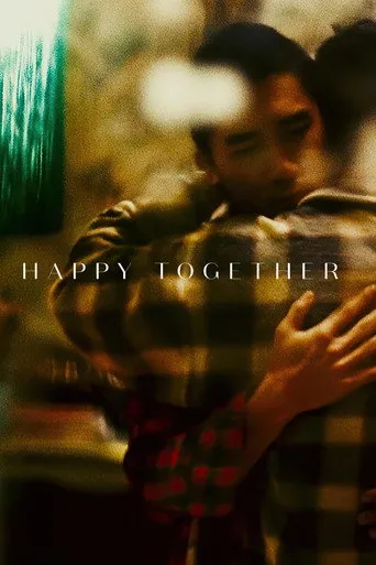 Happy Together（春光乍泄）