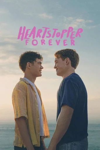 Heartstopper Forever（心跳为你停：直到永远）