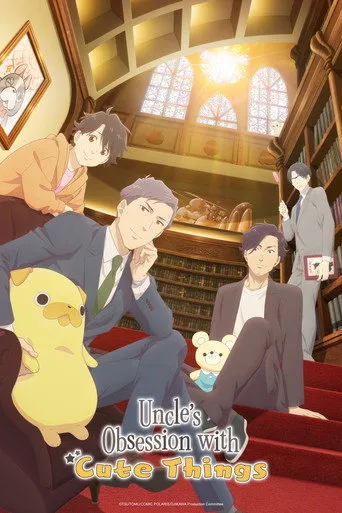 Uncle's Obsession with Cute Things