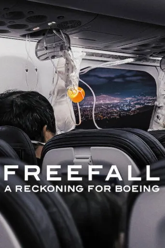 Freefall: A Reckoning for Boeing（狂坠：波音大调查）