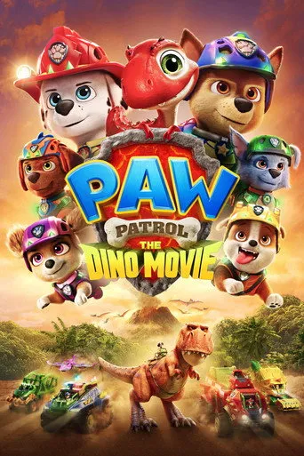 PAW Patrol: The Dino Movie（汪汪队立大功大电影3：勇闯恐龙岛）