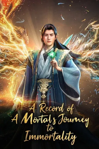 A Record of a Mortal's Journey to Immortality