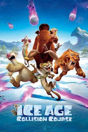 Ice Age: Collision Course（冰河世纪：陨石撞地球）
