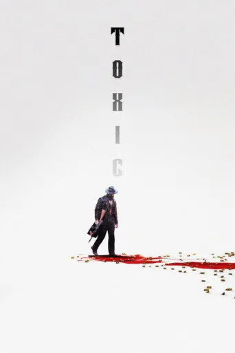 Toxic