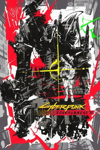 Cyberpunk: Edgerunners（電馭叛客：邊緣行者）