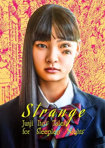 Strange: Junji Ito's Tales for Sleepless Nights（Strange：伊藤潤二令人夜不能寐的奇妙故事）