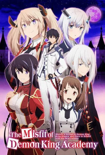 The Misfit of Demon King Academy（魔王学院的不适任者 Ⅱ：史上最强的魔王始祖，转生就读子孙们的学校）