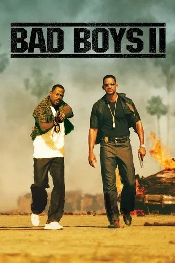 Bad Boys II（绝地战警2）