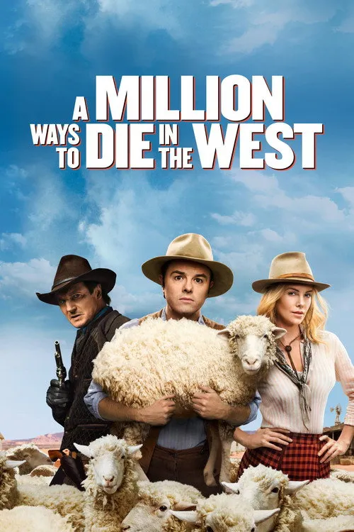 A Million Ways to Die in the West（百万种硬的方式）