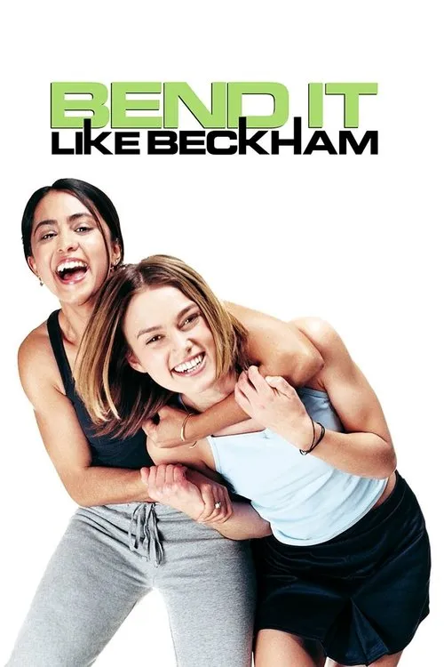 Bend It Like Beckham（我爱贝克汉姆）