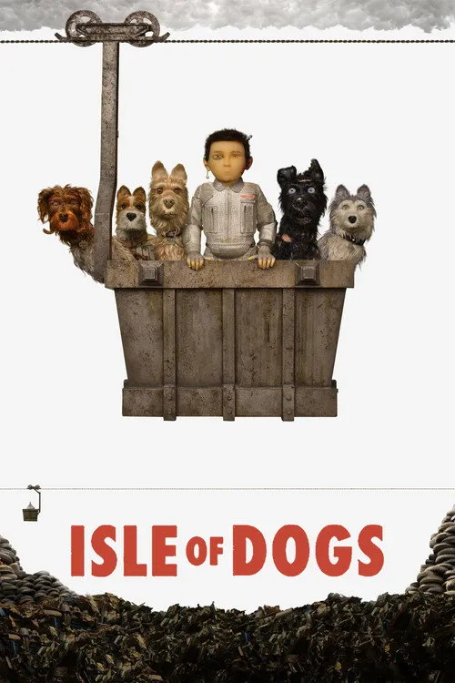 Isle of Dogs（犬之島）