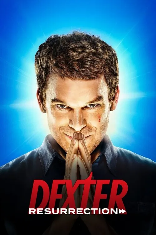 Dexter: Resurrection（嗜血法医：杀魔复生）