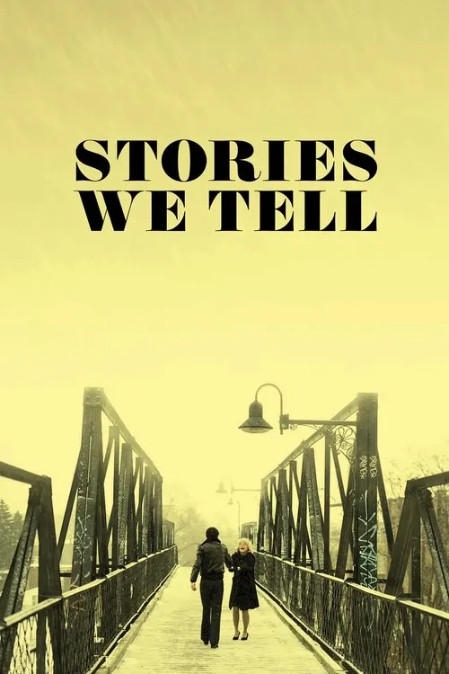 Stories We Tell（我们讲述的故事）