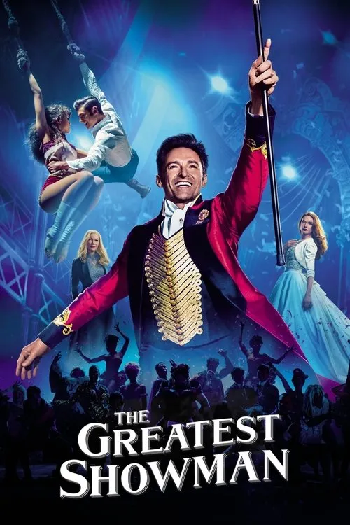 The Greatest Showman（马戏之王）