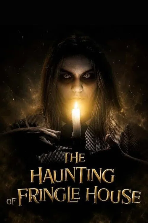 The Haunting of Fringle House