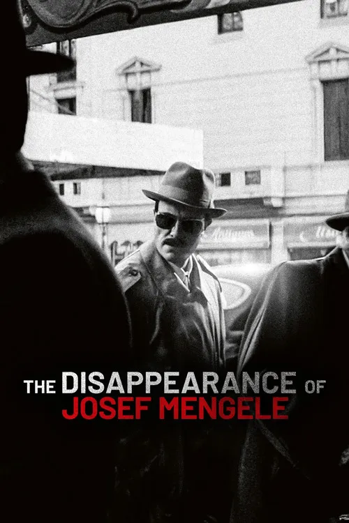 The Disappearance of Josef Mengele（约瑟夫·门格勒的消失）