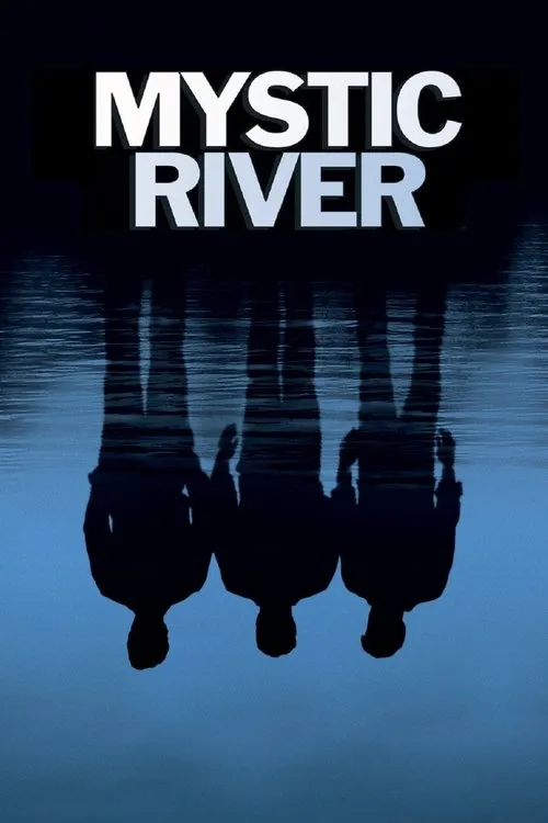Mystic River（神秘悬河）