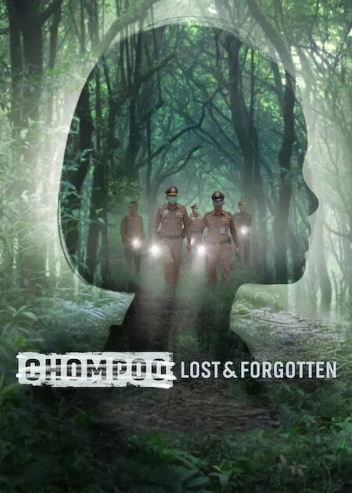 Chompoo: Lost​ &​ Forgotten​（失焦命案：被遗忘的女童）