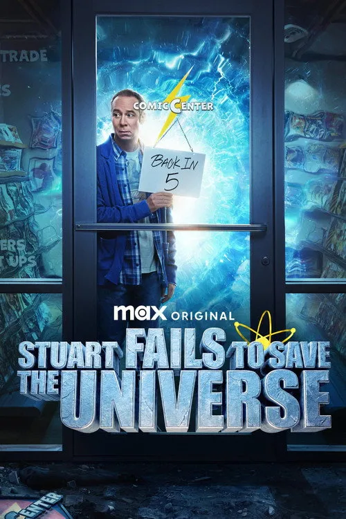 Stuart Fails to Save the Universe（史都華拯救宇宙失敗記）