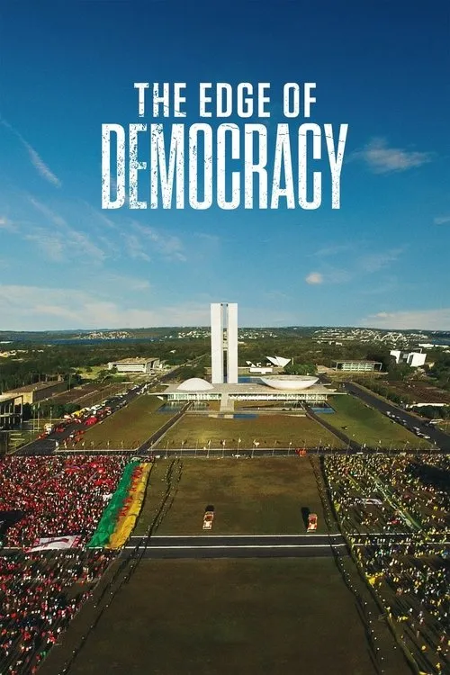 The Edge of Democracy（民主邊緣）