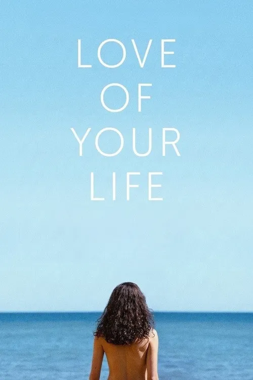 Love of Your Life