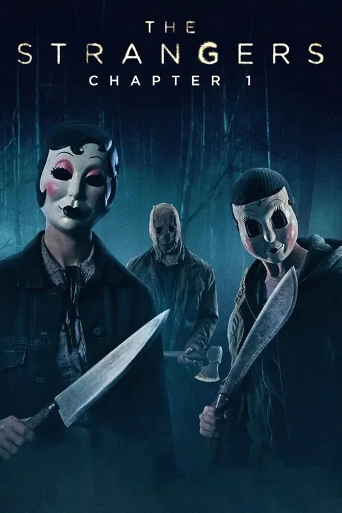 The Strangers: Chapter 1（嗜殺路人甲）