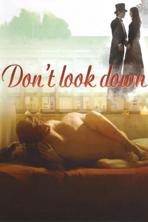 Don't Look Down（不要向下看）