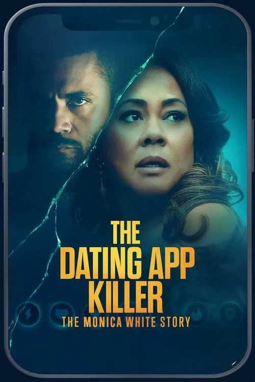 The Dating App Killer: The Monica White Story（约会软件杀手：莫妮卡·怀特案）