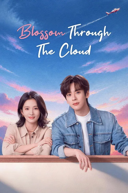 Blossom Through the Cloud（降落我心上）
