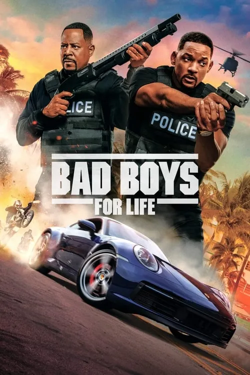 Bad Boys for Life（絕地戰警FOR LIFE）